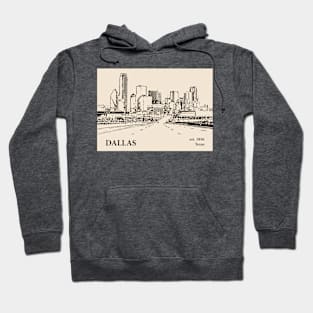 Dallas - Texas Hoodie